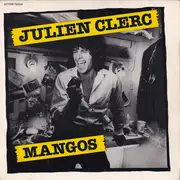 7inch Vinyl Single - Julien Clerc - Mangos