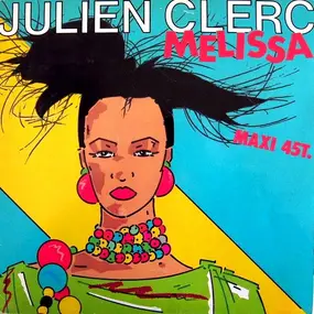 Julien Clerc - Melissa