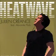Julien Créance feat. Alexander Perls - Heatwave (Remixes Part 2)