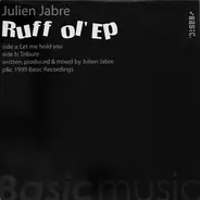 Julien Jabre - Ruff Ol' EP