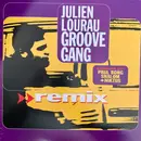 12inch Vinyl Single - Julien Lourau Groove Gang - Remix