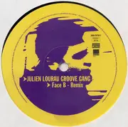 12inch Vinyl Single - Julien Lourau Groove Gang - Remix