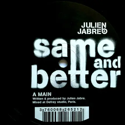 Julien Jabre - The Sneakers Freaks Club Vol. 4 - Same And Better