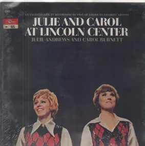 Julie Andrews And Carol Burnett - Julie And Carol At Lincoln Center