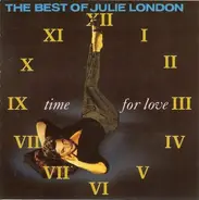Julie London - Time For Love - The Best Of Julie London
