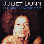 Juliet Dunn - Flowing Downstream