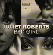 12inch Vinyl Single - Juliet Roberts - Bad Girls / I Like