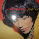 12inch Vinyl Single - Juliet Roberts - Free Love
