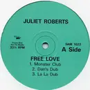 12inch Vinyl Single - Juliet Roberts - Free Love