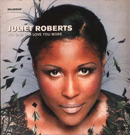 Juliet Roberts - No-One Can Love You More