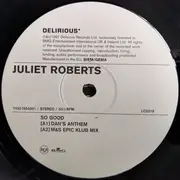 12inch Vinyl Single - Juliet Roberts - So Good / Free Love 98