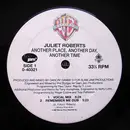 12inch Vinyl Single - Juliet Roberts - Another Place, Another Day, Another Time