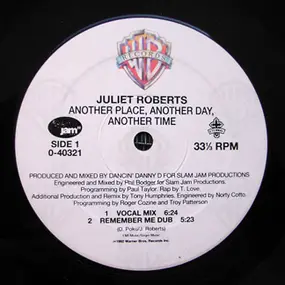 Juliet Roberts - Another Place, Another Day, Another Time