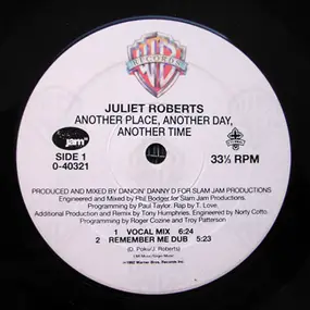 Juliet Roberts - Another Place, Another Day, Another Time