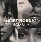 12inch Vinyl Single - Juliet Roberts - Bad Girl