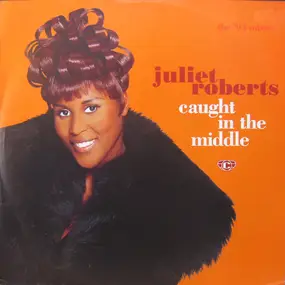 Juliet Roberts - Caught In The Middle (My Heart Beats Like A Drum) (The '94 Mixes)