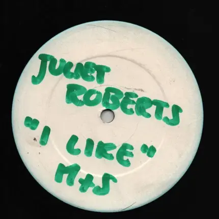 Juliet Roberts - I Like (M+S Mixes)