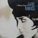 12inch Vinyl Single - Juliet Roberts - I Want You