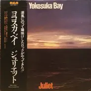 Juliet - Yokosuka Bay