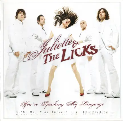 Juliette & The Licks - You're Speaking My Language