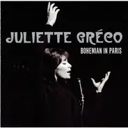 Juliette Gréco - Bohemian In Paris