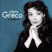 CD - Juliette Gréco - La Belle Vie - Still sealed