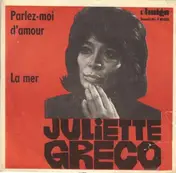 Juliette Greco - Parlez-Moi d'Amour