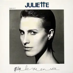 Juliette - La Vie En Noir