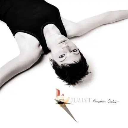Juliet - Random Order