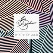 Julio Bashmore - Rhythm Of Auld