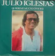 Julio Iglesias - Quiereme Mucho