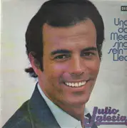LP - Julio Iglesias - Und Das Meer Singt Sein Lied