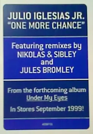 Julio Iglesias Jr., Julio Iglesias, Jr. - One More Chance