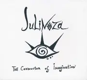 CD - Julinoza - The Conductor Of Imagination - Digipak