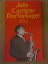 Paperback - Julio Cortázar - Der Verfolger