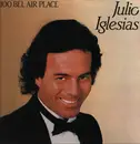 LP - Julio Iglesias - 1100 Bel Air Place