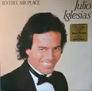 LP - Julio Iglesias - 1100 Bel Air Place