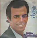 LP - Julio Iglesias - Und Das Meer Singt Sein Lied