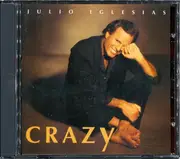 CD - Julio Iglesias - Crazy