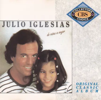 Julio Iglesias - De Niña A Mujer