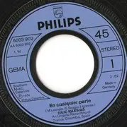 7inch Vinyl Single - Julio Iglesias - En Cualquier Parte (Another Time, Another Place) / Dicen