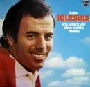 LP - Julio Iglesias - Ich Schick' Dir Eine Weiße Wolke