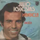 7inch Vinyl Single - Julio Iglesias - Manuela