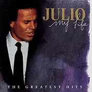 Double CD - Julio Iglesias - My Life (The Greatest Hits)