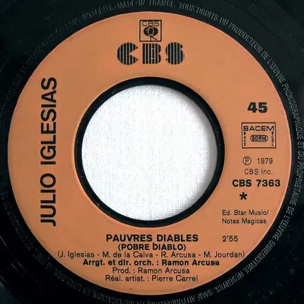 Julio Iglesias - Pauvres Diables / Je L'aime Encore