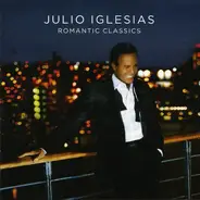 Julio Iglesias - Romantic Classics