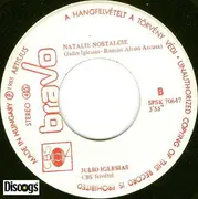 7inch Vinyl Single - Julio Iglesias - Rum And Coca-Cola / Natalie Nostalgie