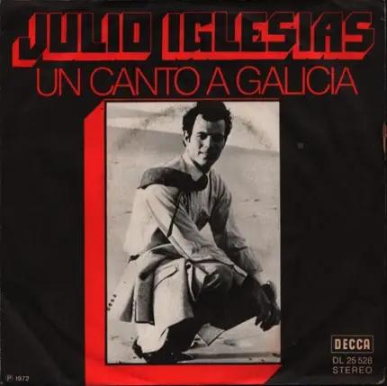 Julio Iglesias - Un Canto a Galicia