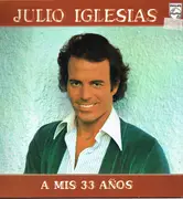 LP - Julio Iglesias - A Mis 33 Años