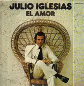 Julio Iglesias - El Amor